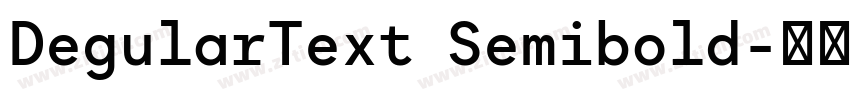 DegularText Semibold字体转换